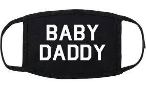 Baby Daddy Funny Fathers Day Cotton Face Mask Black